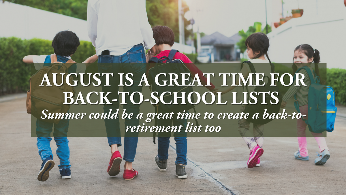 Back-To-School Lists and Retirement