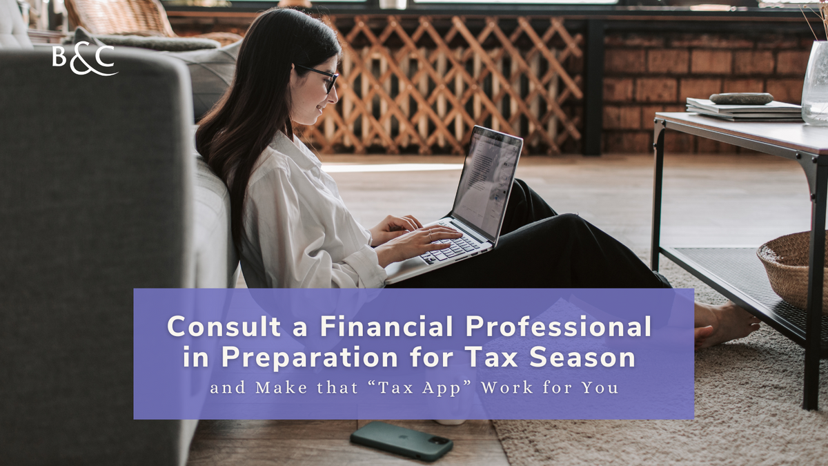 Consult a Financial Professional in Preparation for Tax Season
