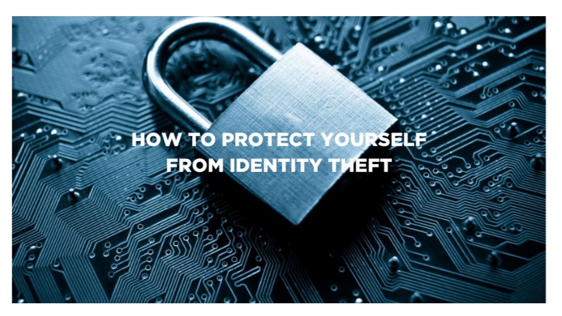 How to Protect Yourself From Identity Theft