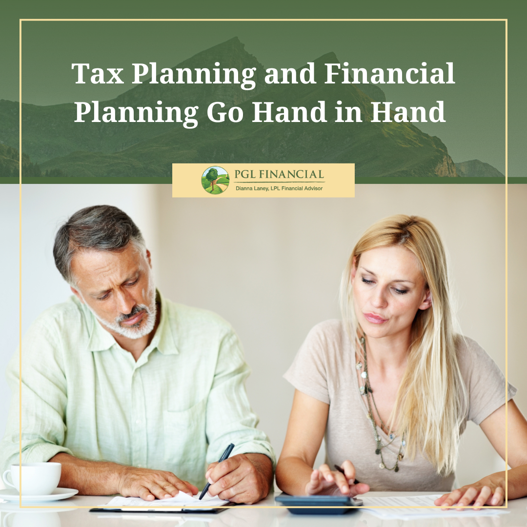 Tax Planning and Financial Planning Go Hand in Hand