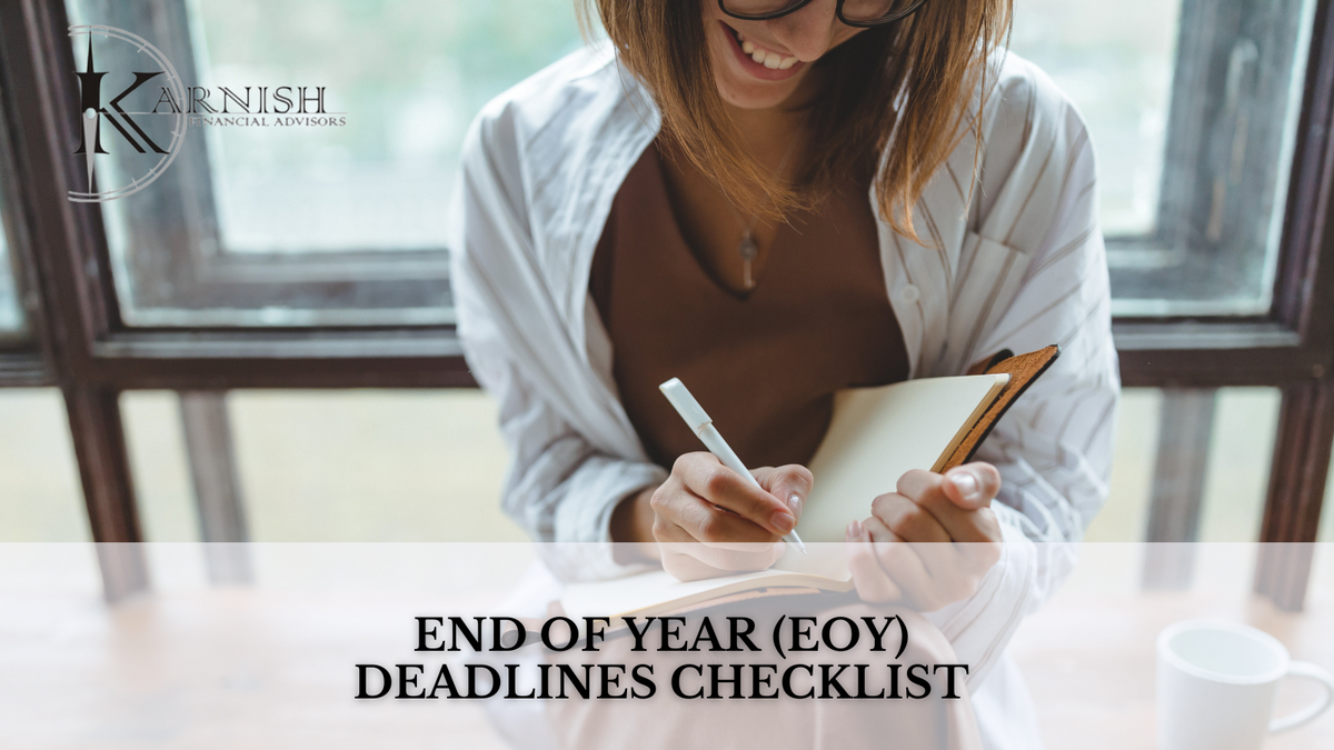 End of Year (EOY) Deadlines Checklist