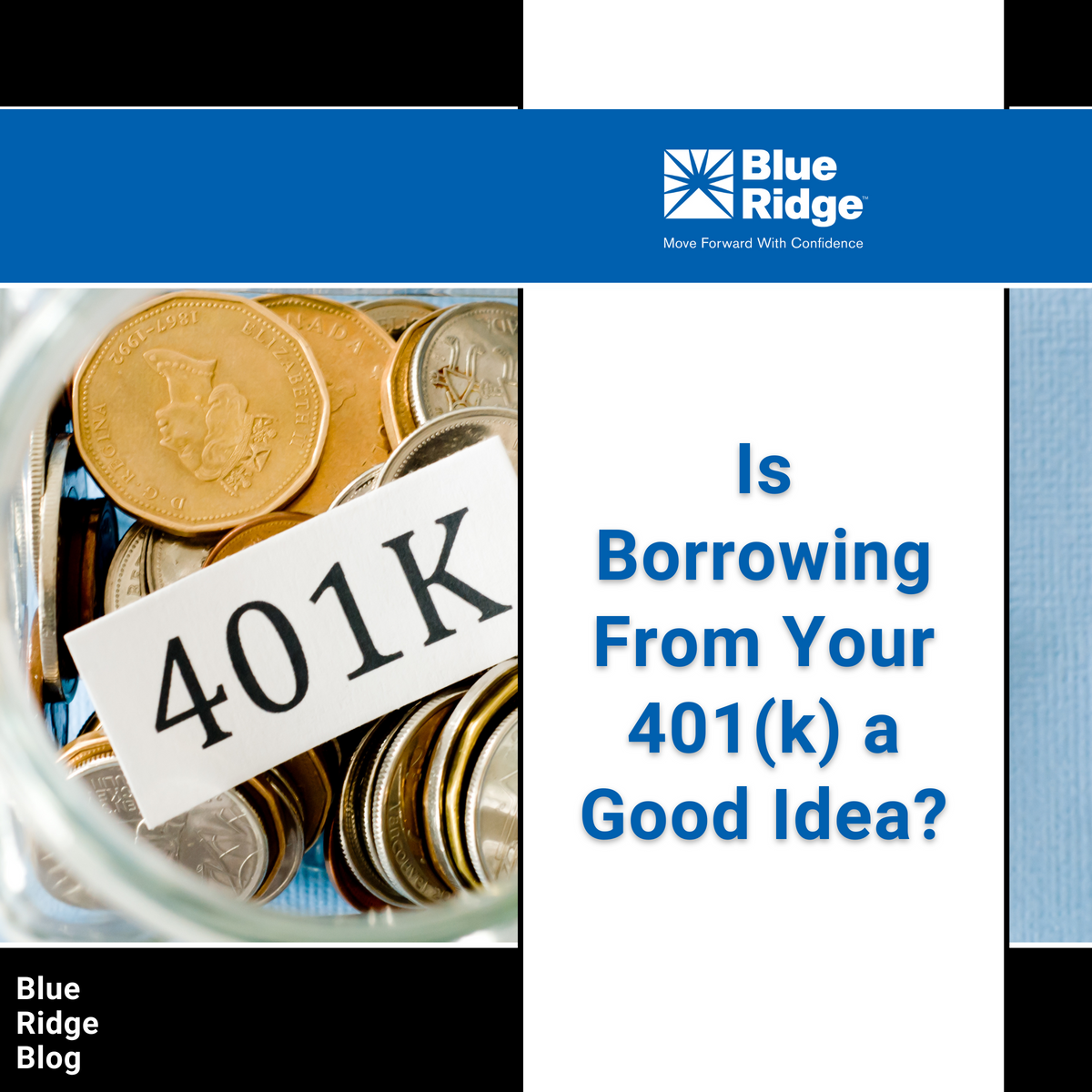 Is Borrowing From Your 401(k) a Good Idea?