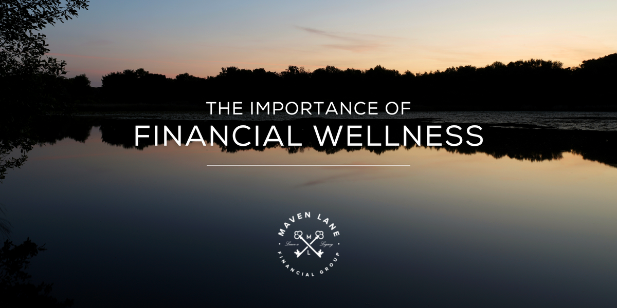 The Importance of Financial Wellness
