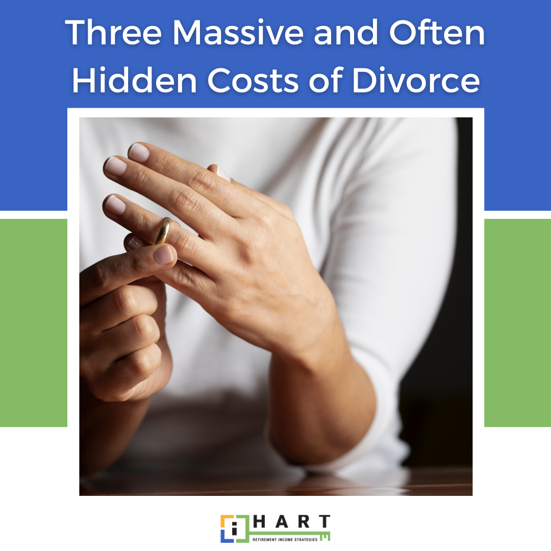 Three Massive and Often Hidden Costs of Divorce
