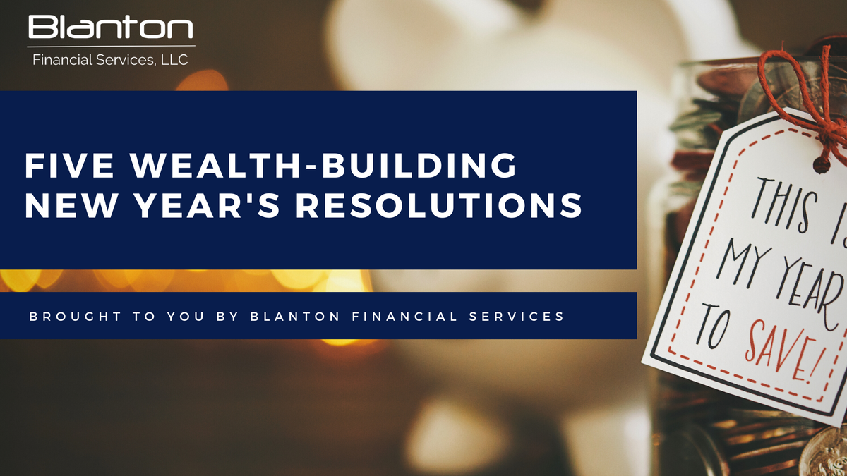 Five Wealth-Building New Year's Resolutions