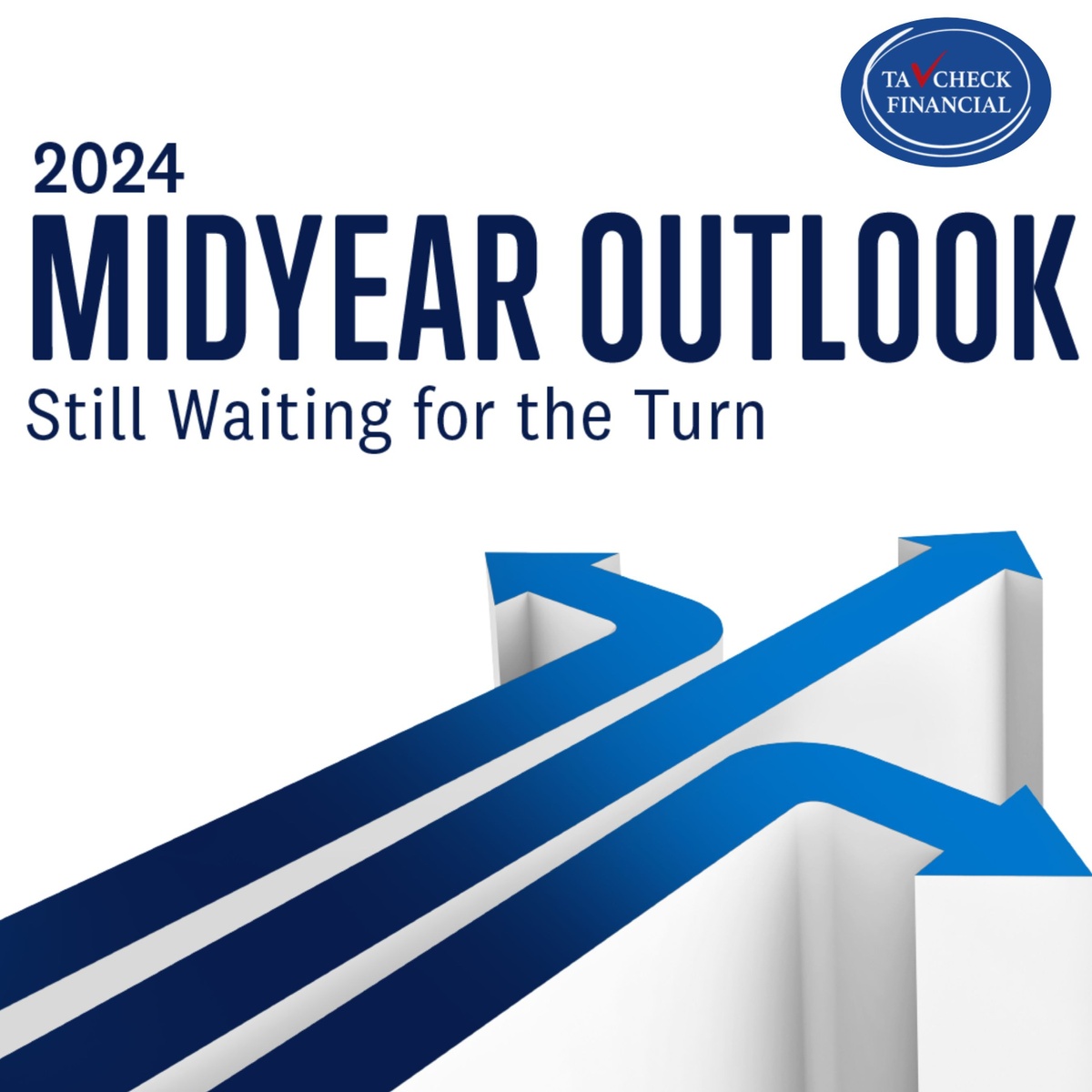 Midyear Outlook 2024: Still Waiting for the Turn
