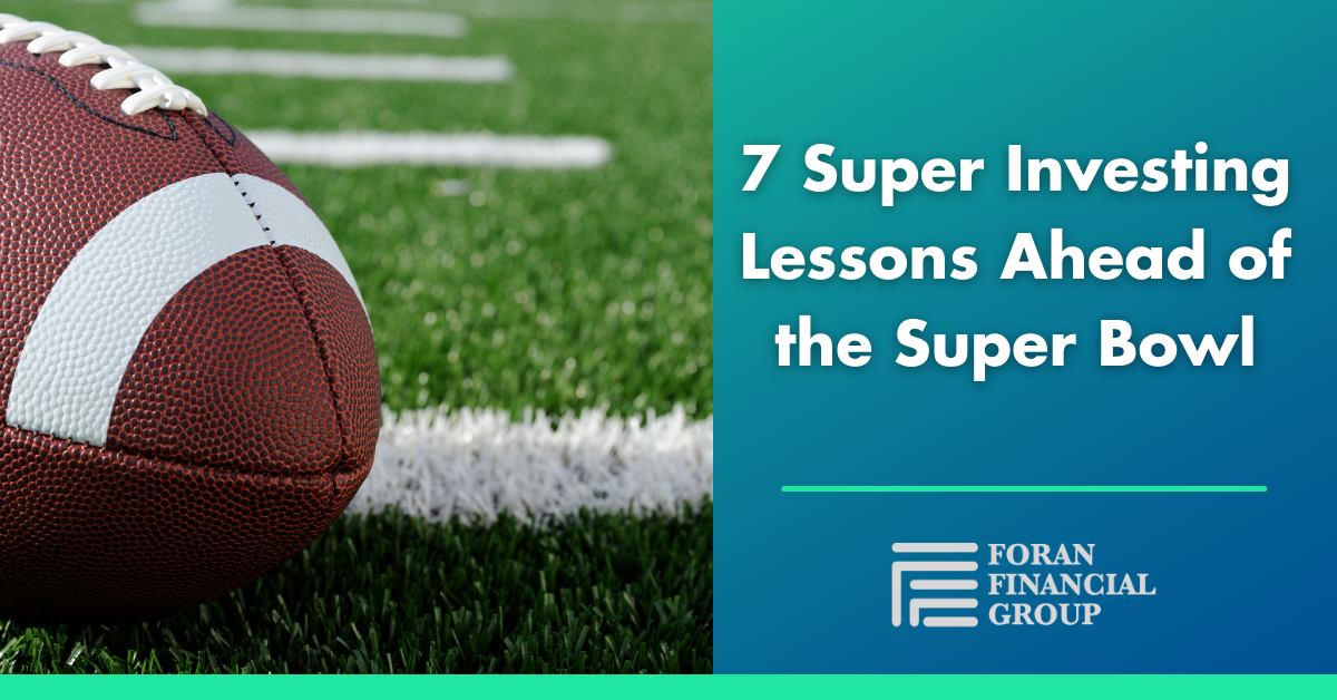 Kick off the Big Game With These 7 Super Investing Lessons From the Super Bowl