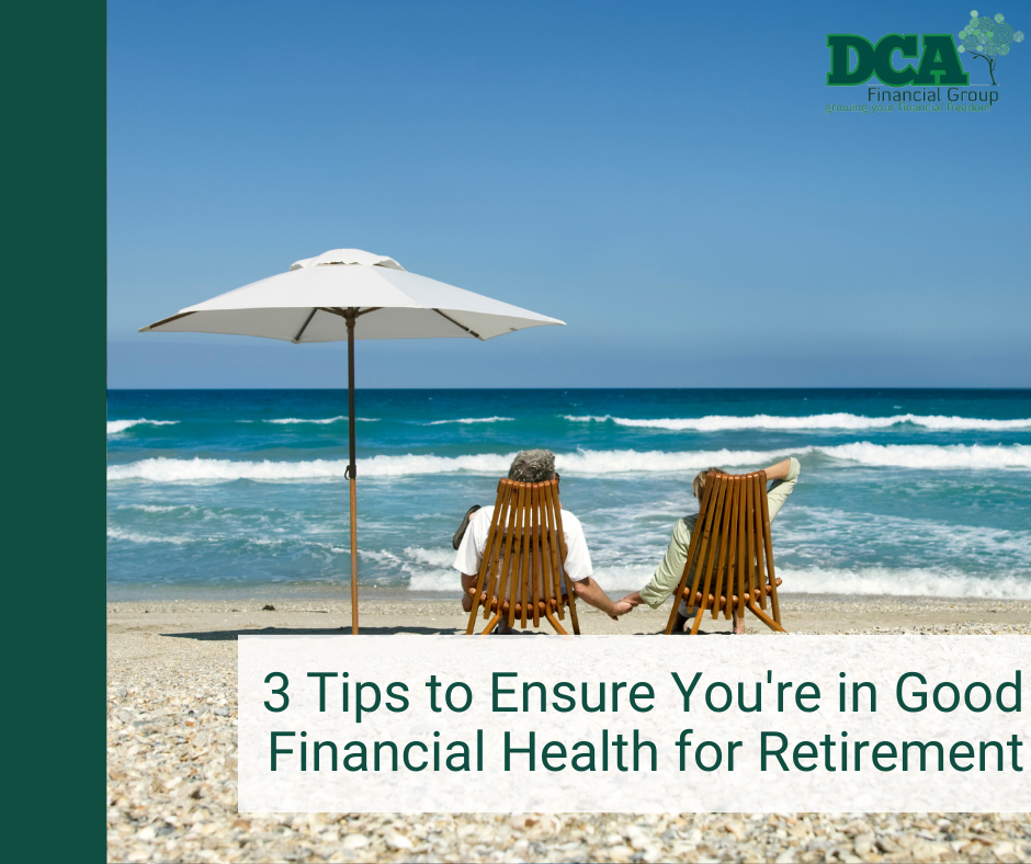Exercise, Diet, and Financial Wellness - 3 Tips to Ensure You're in Good Financial Health for Retire