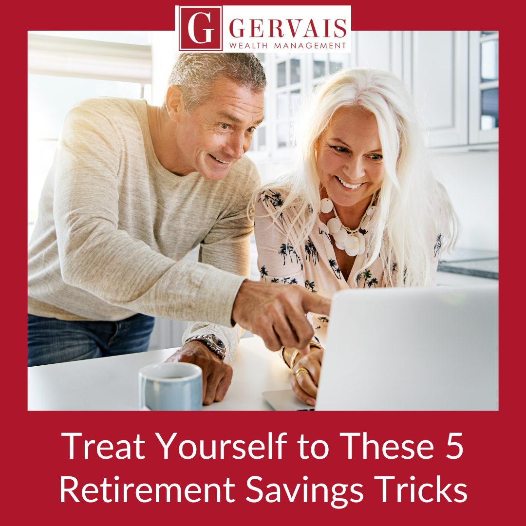 Treat Yourself to These 5 Retirement Savings Tricks