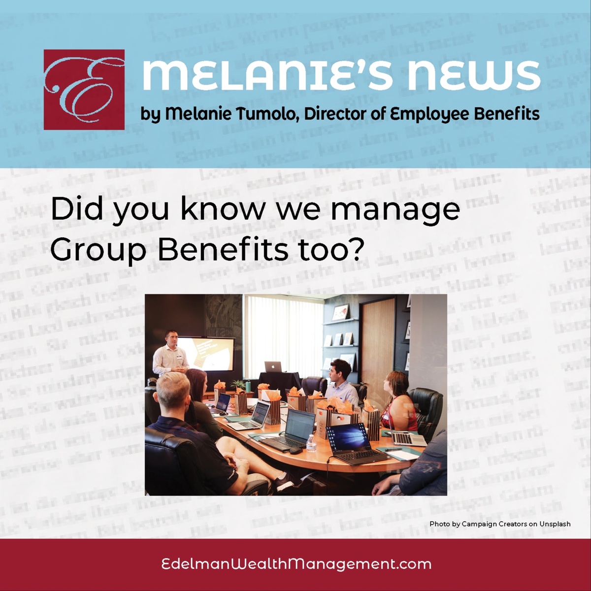 Did you know we manage Group Benefits too?