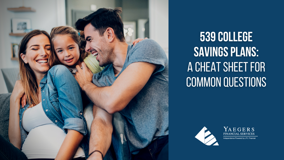 529 College Savings Plans: A Cheat Sheet for Common Questions