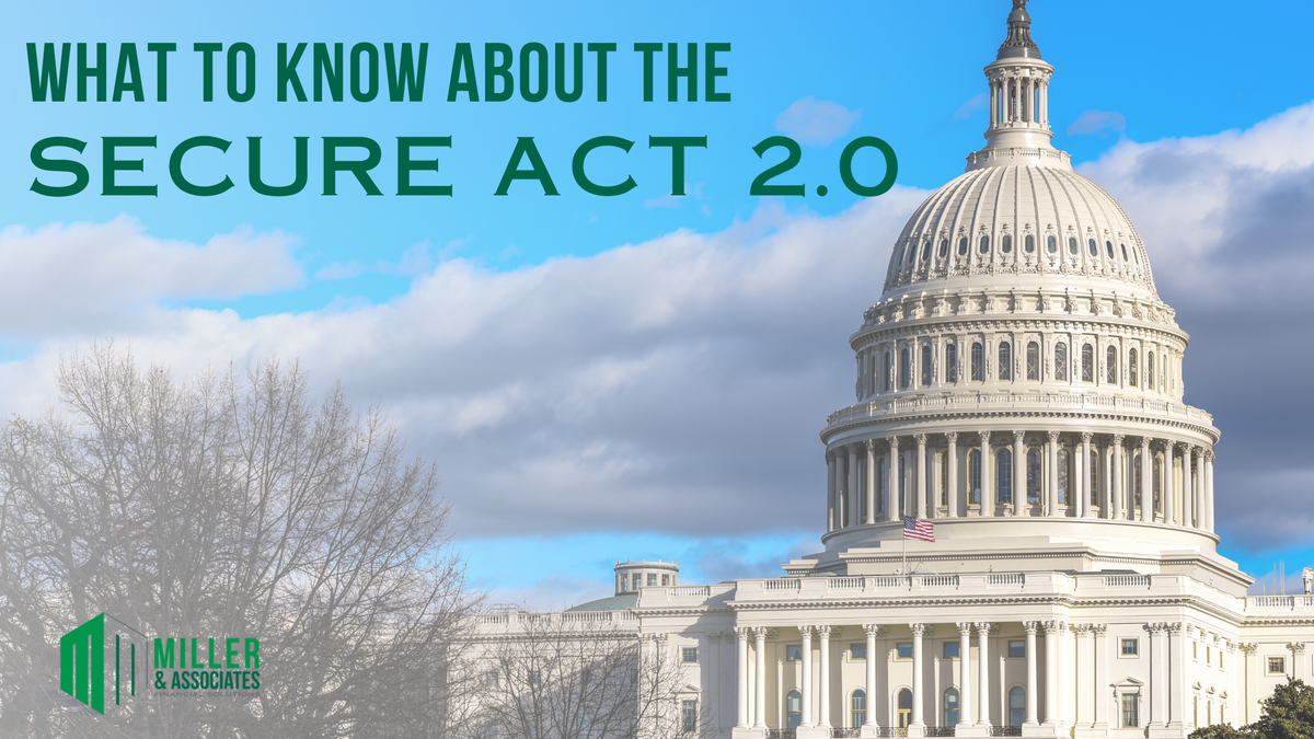 What to Know About the Secure Act 2.0