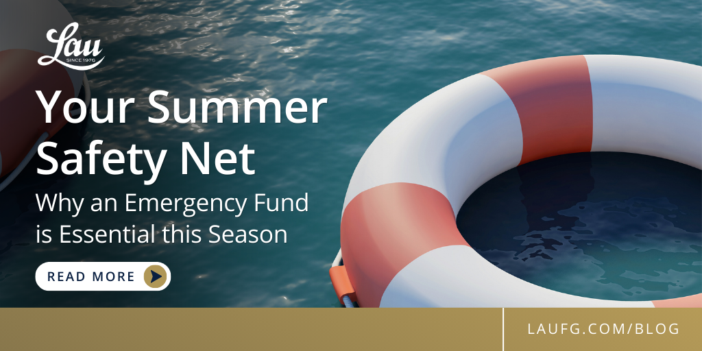 Your Summer Safety Net: Why an Emergency Fund Is Essential This Season