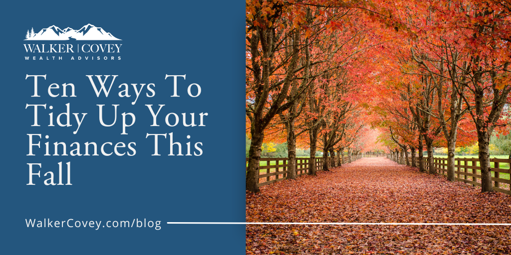 Ten Ways to Tidy Up Your Finances This Fall: A Comprehensive Checklist