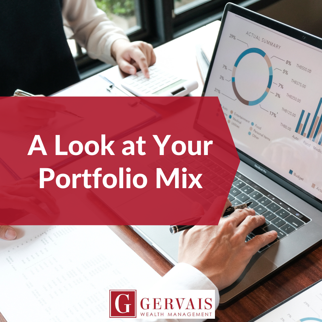 A Look at Your Portfolio Mix