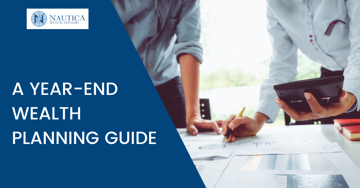 A Year-End Wealth Planning Guide