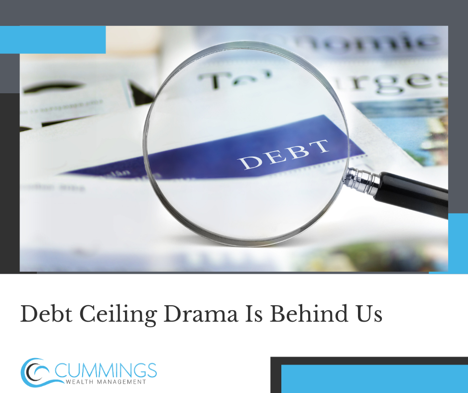 Debt Ceiling Drama Is Behind Us