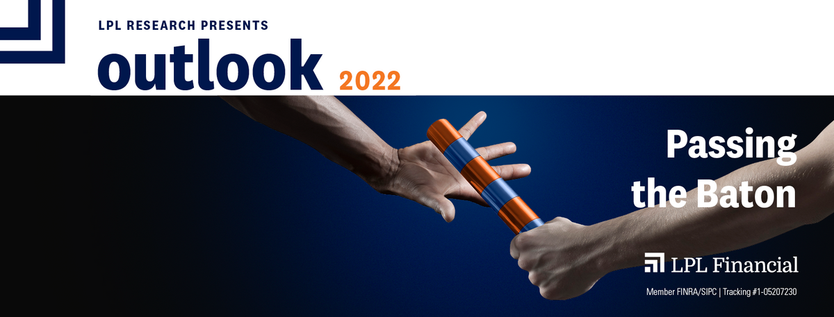 Outlook 2022: Passing the Baton