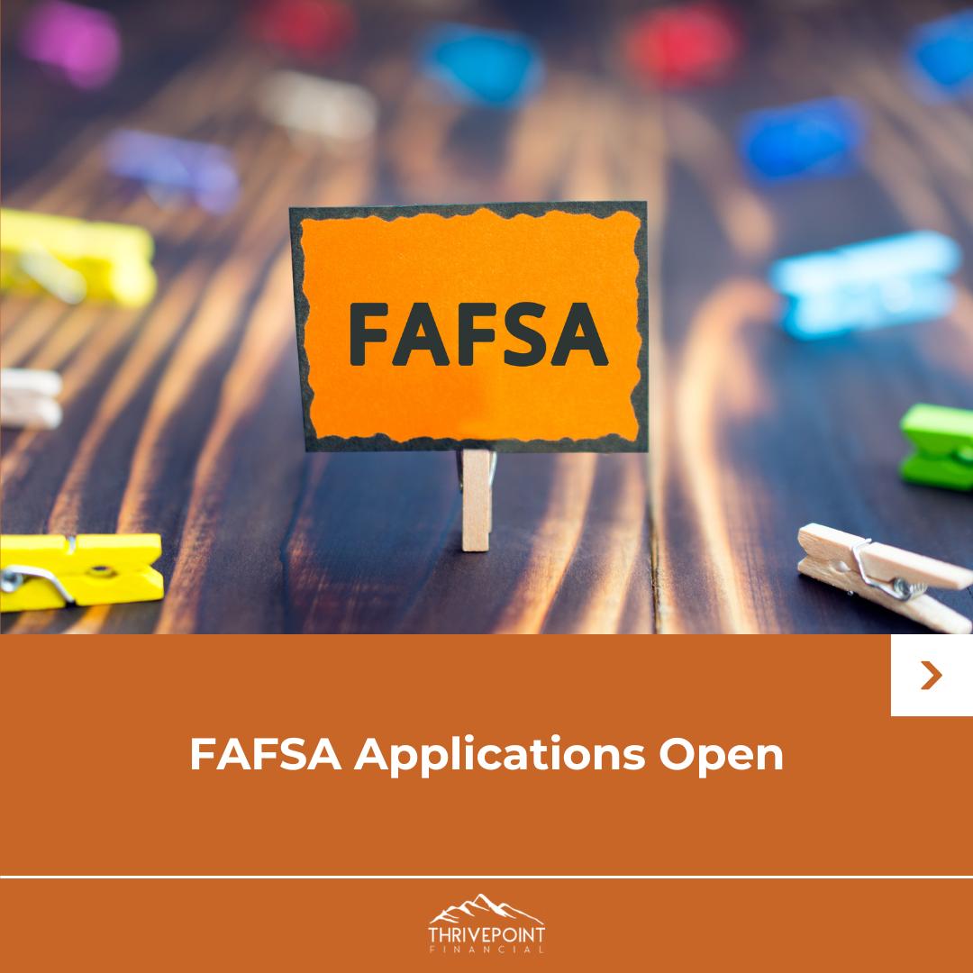 FAFSA Applications Open