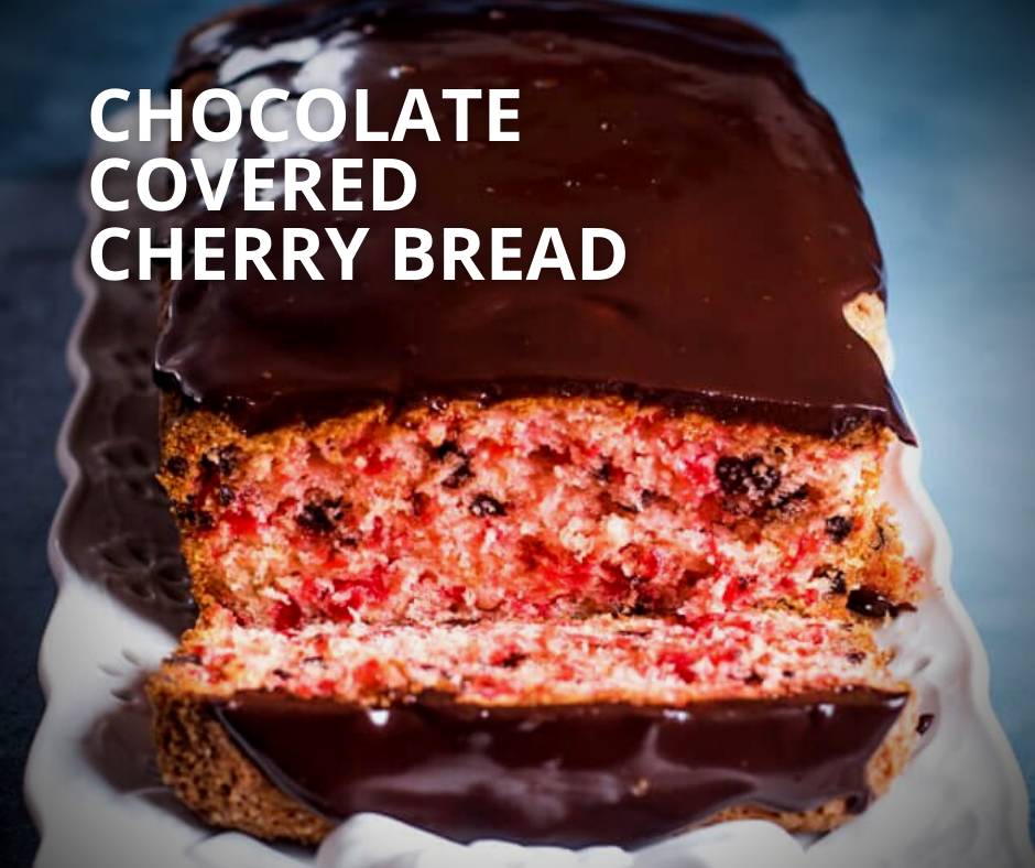 Chocolate-Covered Cherry Bread