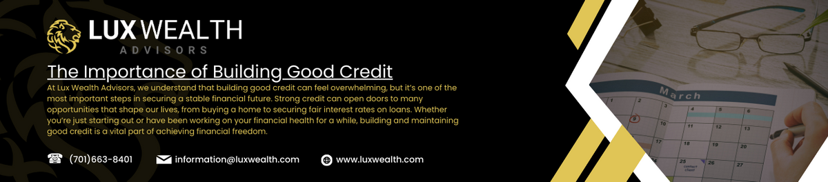 The Importance of Building Good Credit
