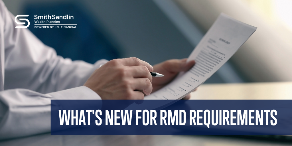 What’s New for RMD Requirements | Financial Advisor | Raleigh, NC
