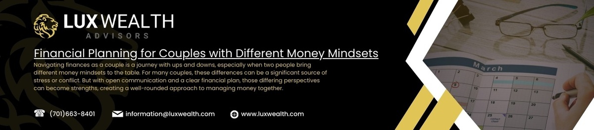Financial Planning for Couples with Different Money Mindsets