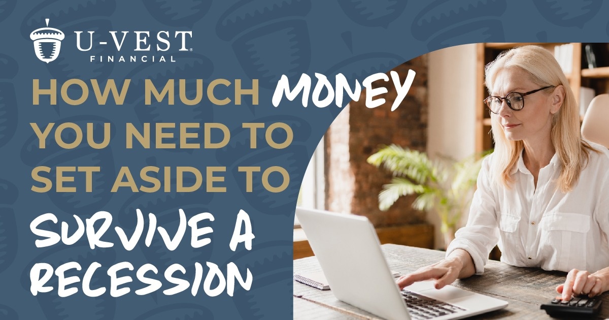 How Much Money You Need to Set Aside to Survive a Recession