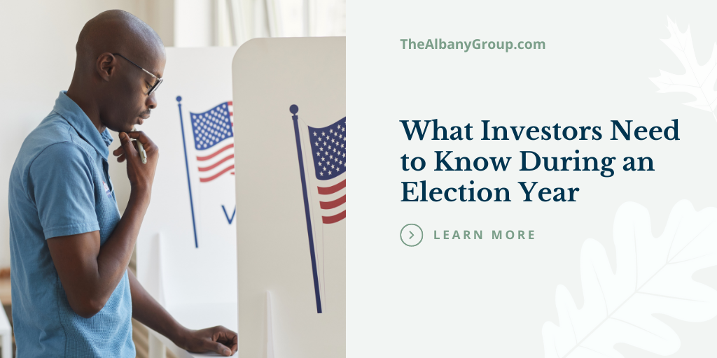 What Investors Need to Know During an Election Year