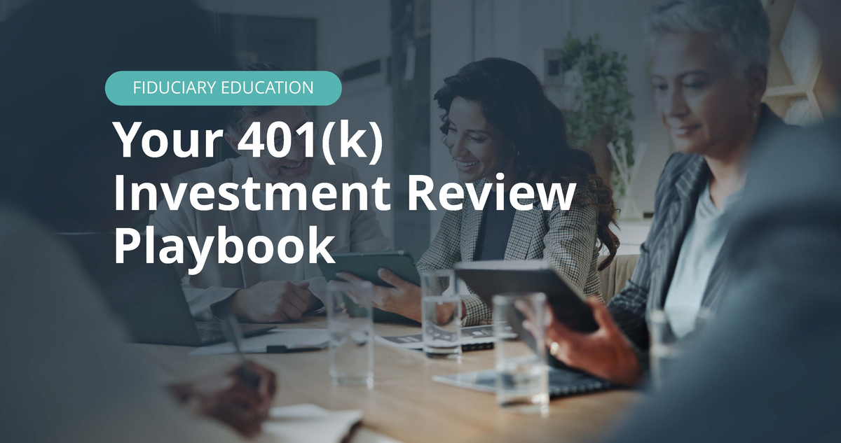 Stronger Lineup, Smarter Outcomes: Your 401(k) Investment Review Playbook