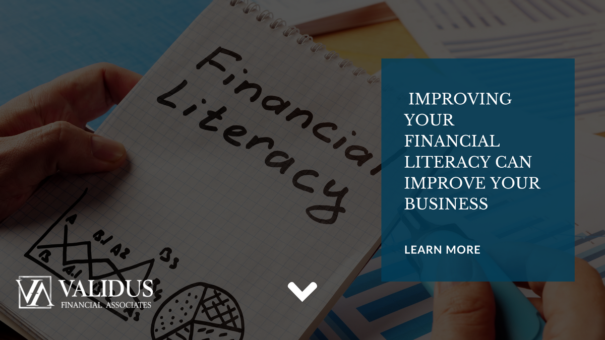 Improving Your Financial Literacy Can Improve Your Business
