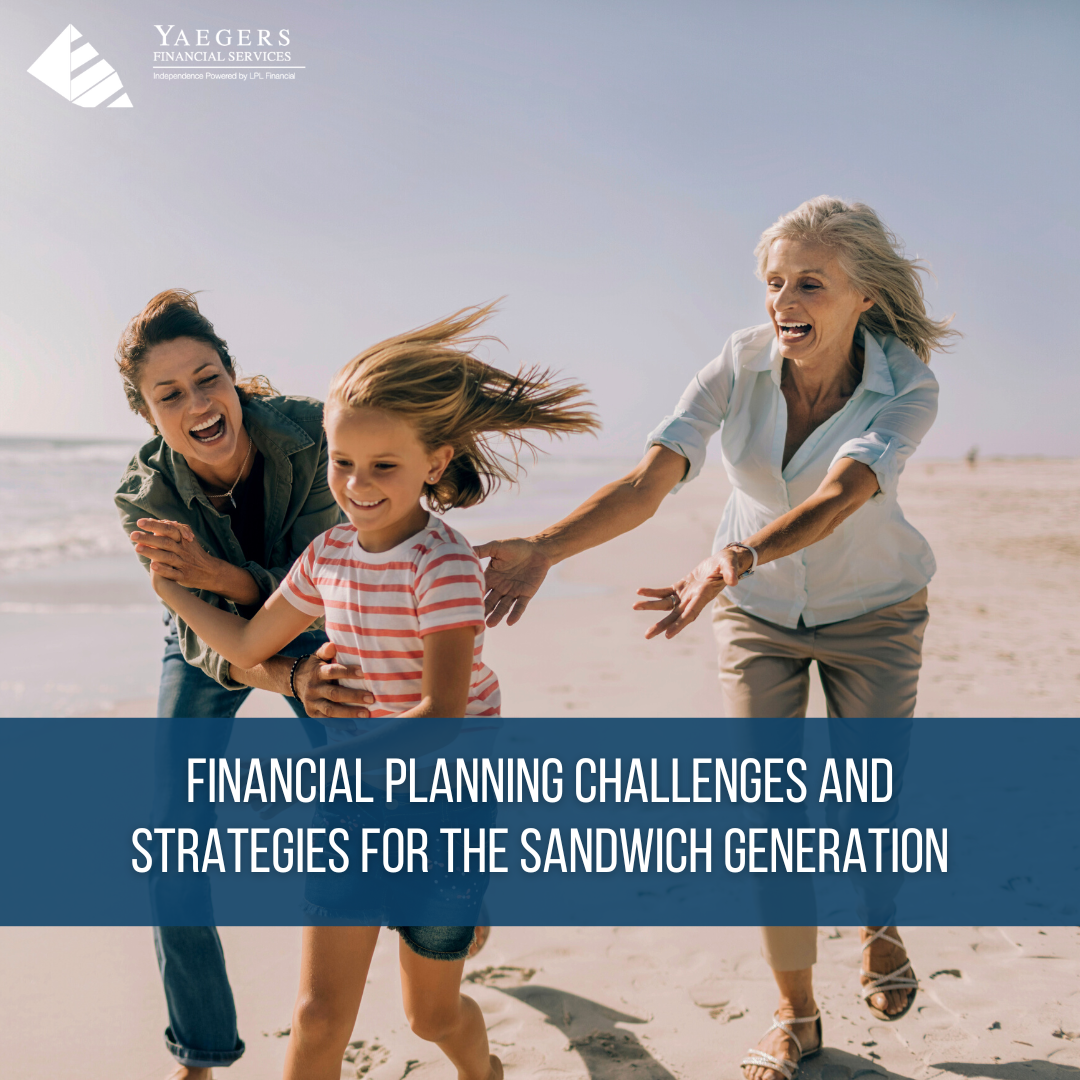 Financial Planning Challenges and Strategies for the Sandwich Generation