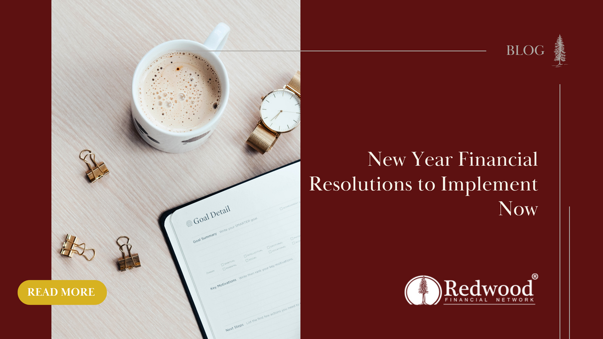 New Year's Financial Resolutions to Implement Now