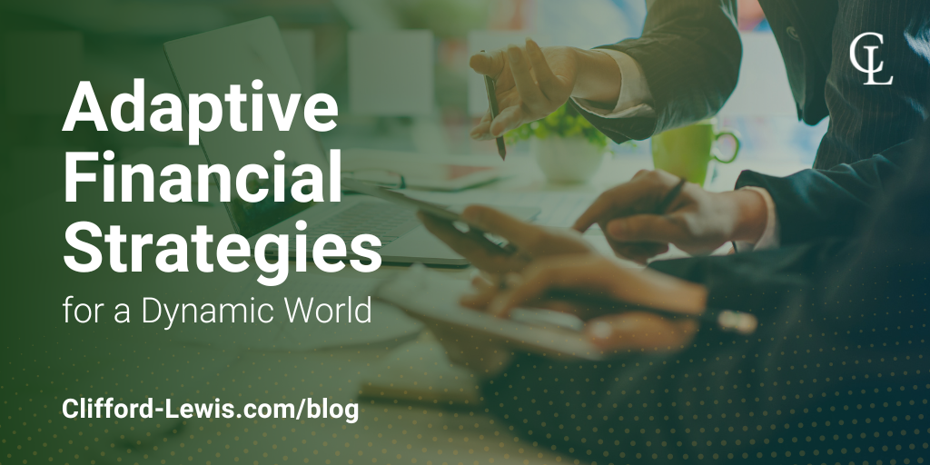 Adaptive Financial Strategies for a Dynamic World