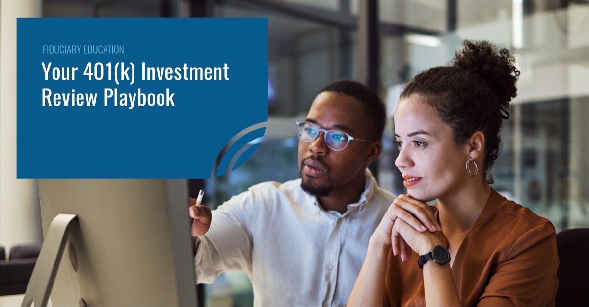 Stronger Lineup, Smarter Outcomes: Your 401(k) Investment Review Playbook