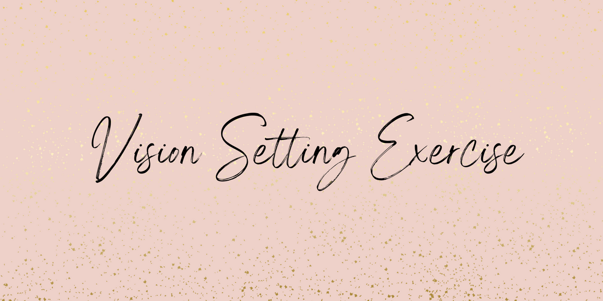 2026 Vision Setting