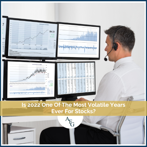 Is 2022 One Of The Most Volatile Years Ever For Stocks?