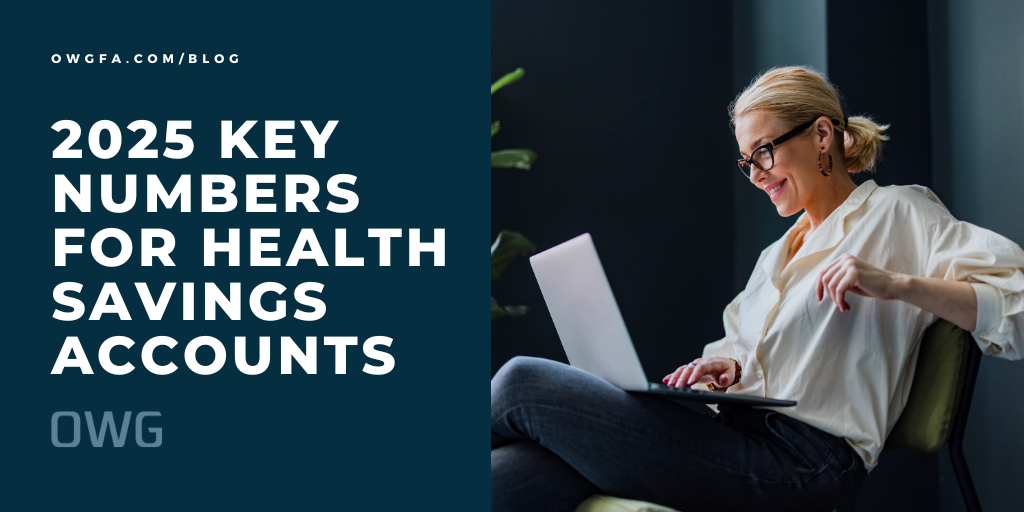 2025 Key Numbers for Health Savings Accounts