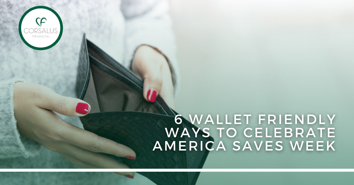 6 Wallet-Friendly Ways to Celebrate America Saves Week