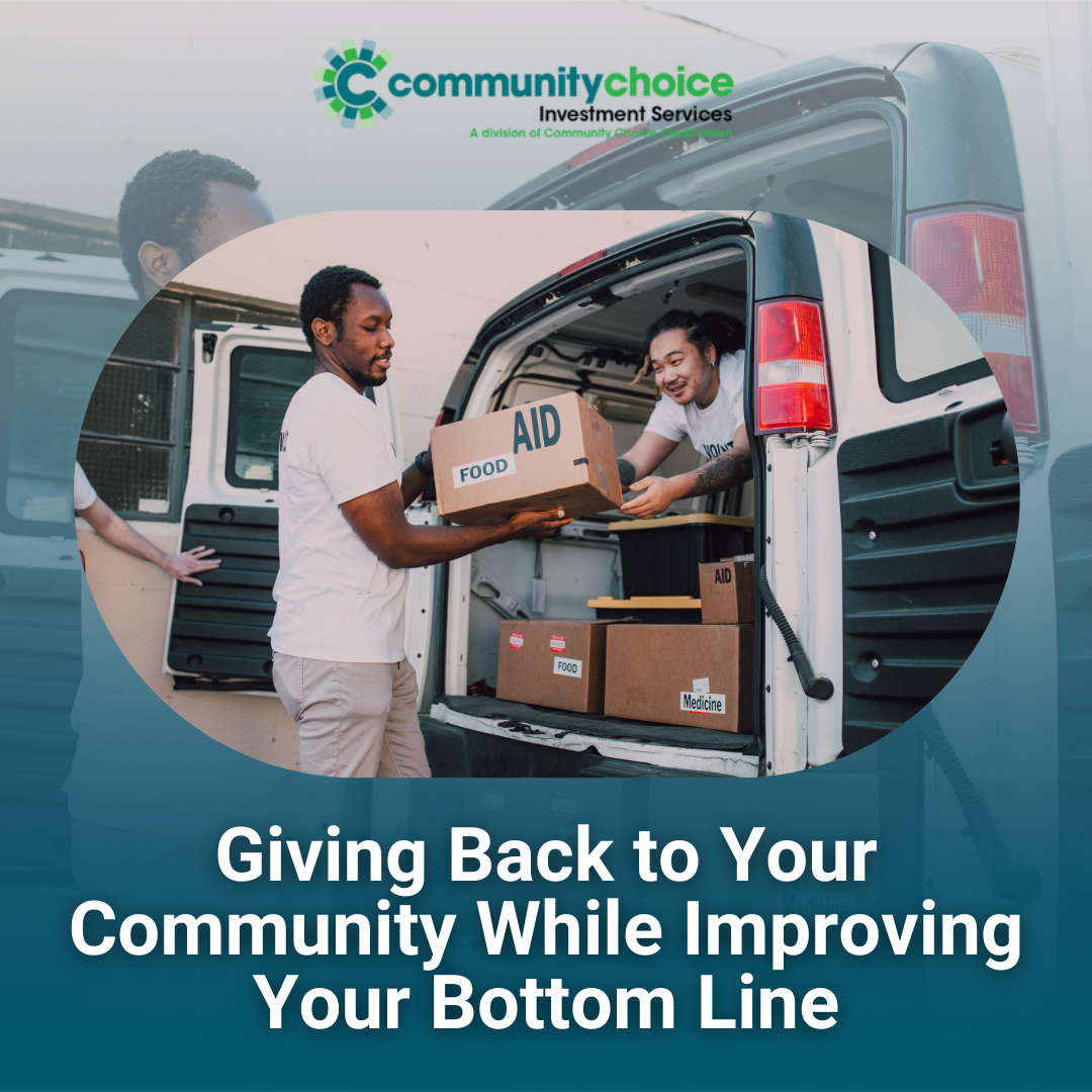 Giving Back to Your Community While Improving Your Bottom Line