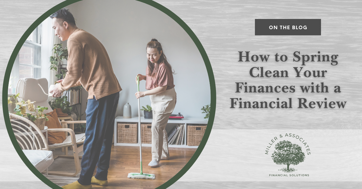 How to Spring Clean Your Finances with a Financial Review
