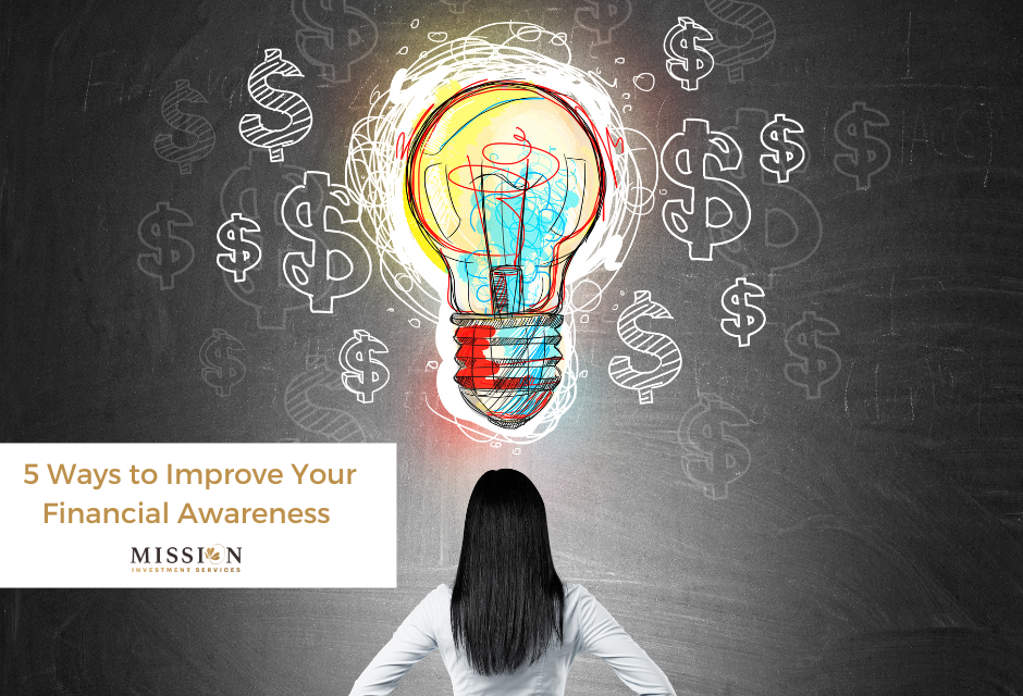 5 Ways to Improve Your Financial Awareness