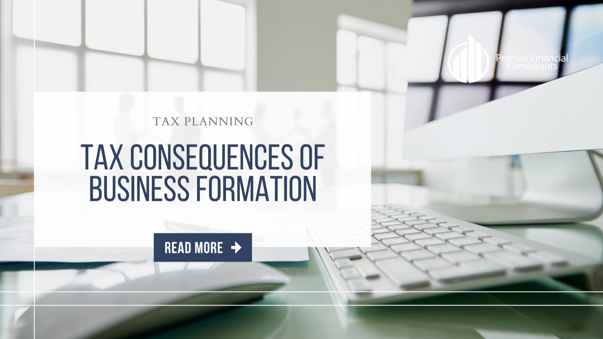 Tax Consequences of Business Formation
