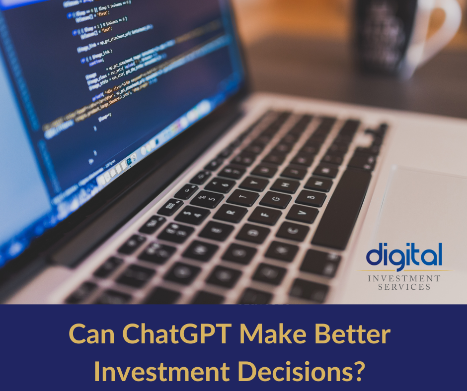 Can ChatGPT Make Better Investment Decisions?