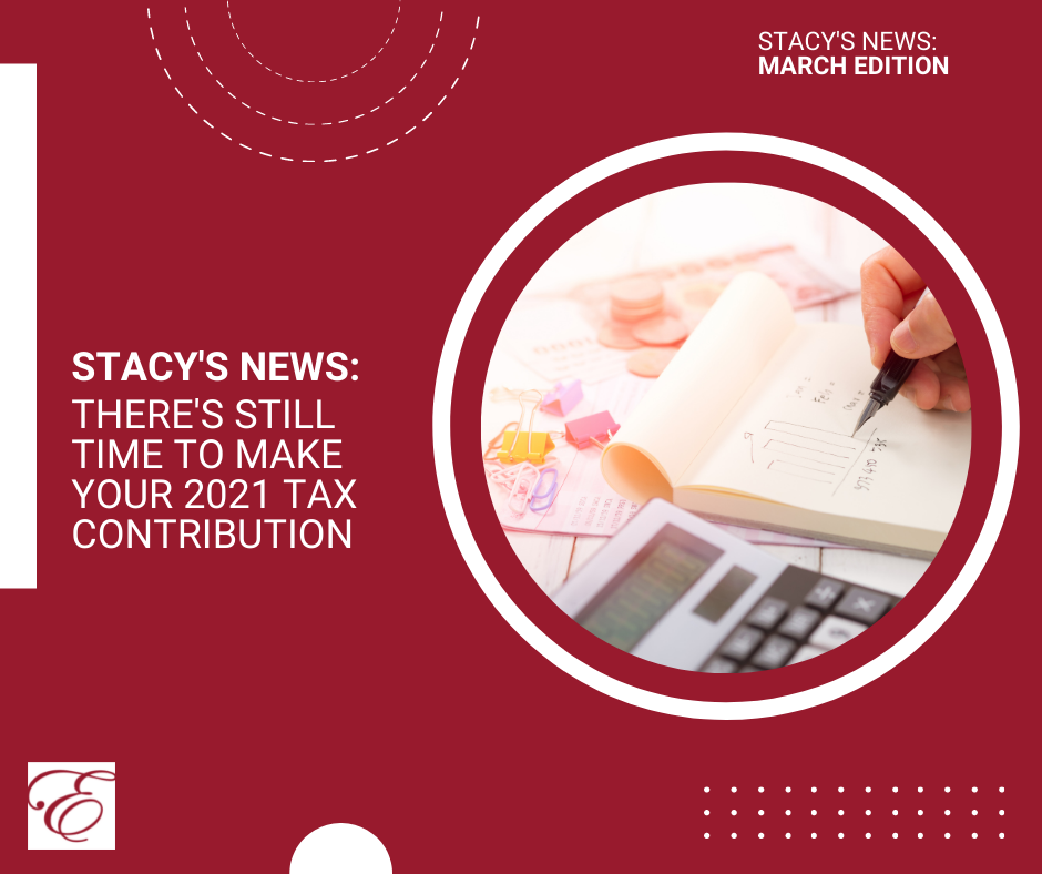 There's Still Time to Make Your 2021 Tax Contribution