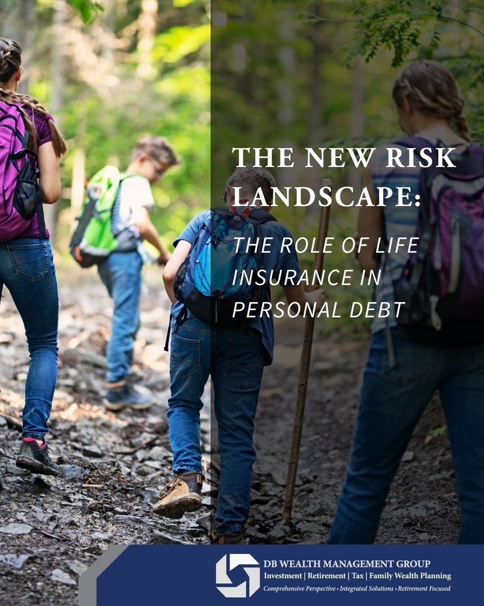 The New Risk Landscape: The Role of Life Insurance in Personal Debt