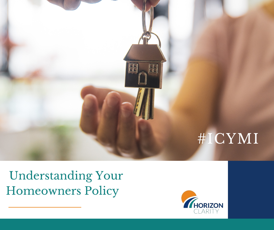 understanding-your-homeowners-policy-horizon-clarity