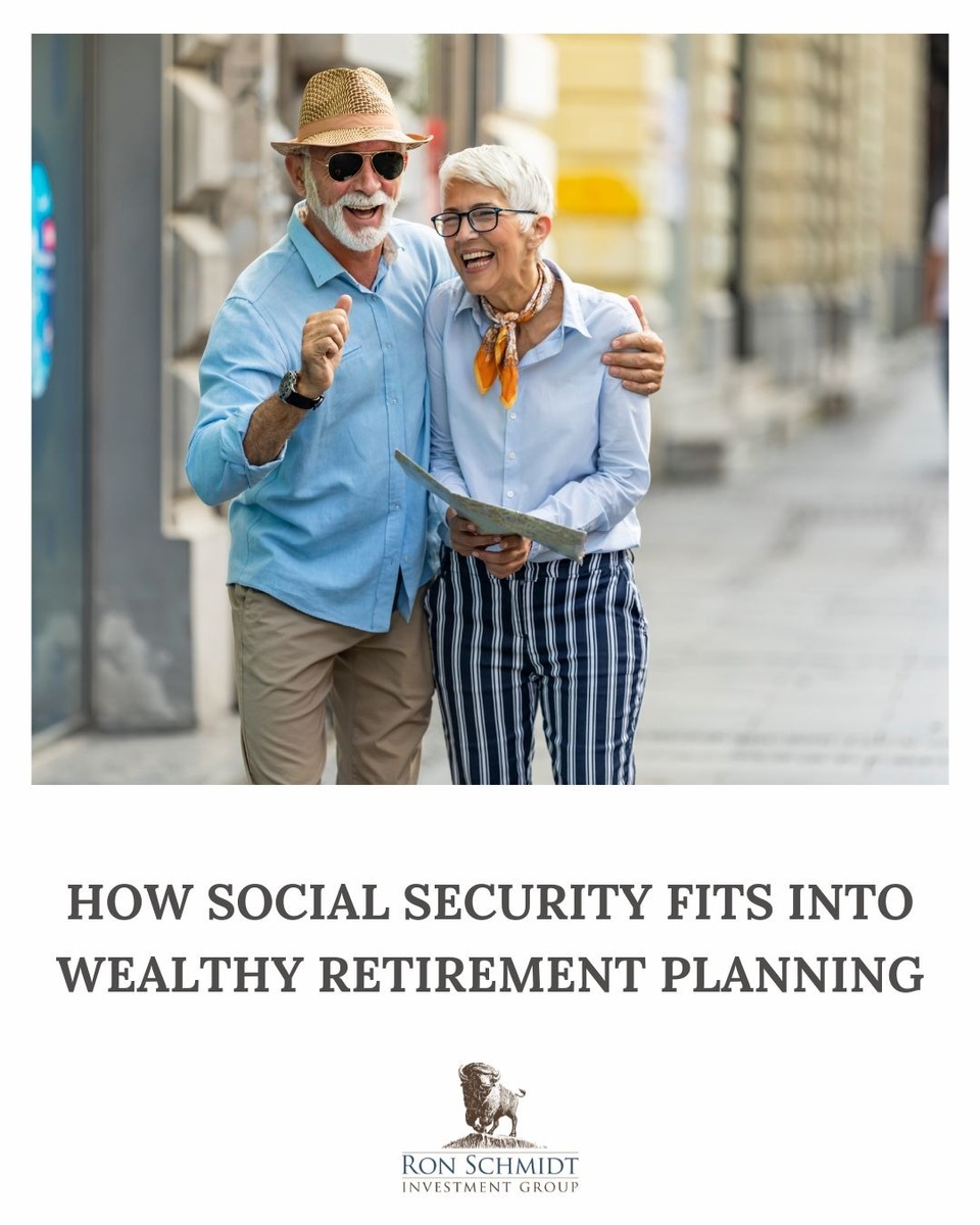 How Social Security Fits into Wealthy Retirement Planning