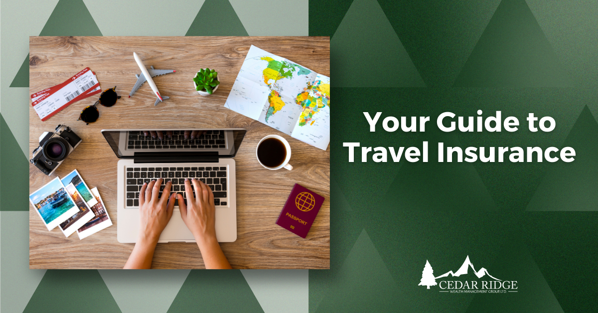 Your Guide to Travel Insurance