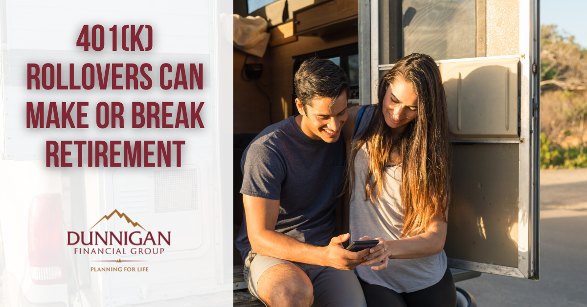 401(k) Rollovers Can Make or Break Retirement